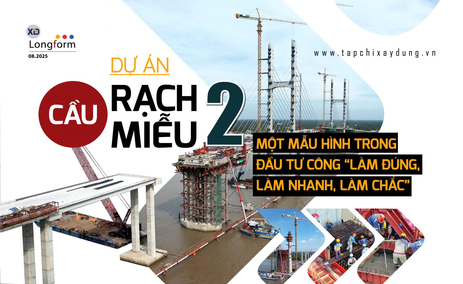 Dự án cầu rạch miễu 2, một mẫu hình trong đầu tư công "làm đúng, làm nhanh, làm chắc"